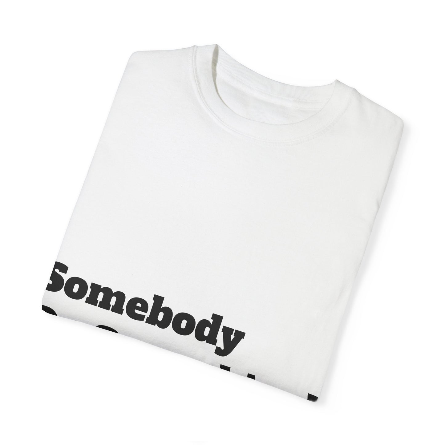 Customizable Unisex Garment-Dyed T-shirt - Enter Text