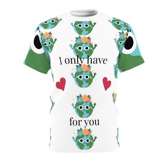 Cute Unisex Cut & Sew Tee - I Only Have Eyes for You, Earth Lover Gift, Funny Graphic Tee, Eco-Friendly T-Shirt, Valentine's Day Apparel,